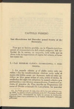 Capítulo primero - Las direcciones del Derecho penal frente al delincuente.