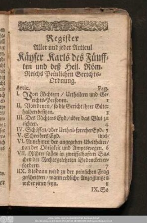 Register Aller und jeder Articul Käyser Karls des Fünfften und deß Heil. Röm. Reichs Peinlichen Gerichtsordnung.