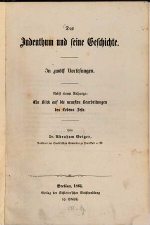 Das Judenthum und seine Geschichte. 1