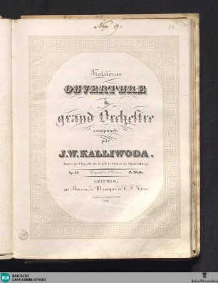 Troisième Ouverture à grand orchestre : Op. 55