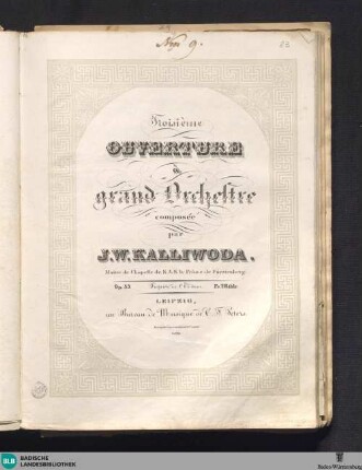 Troisième Ouverture à grand orchestre : Op. 55