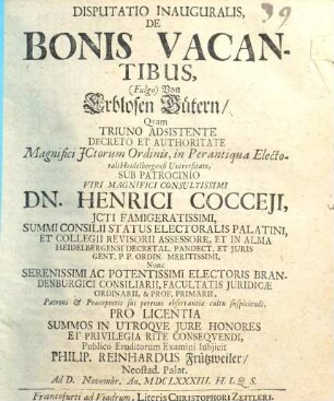 Disputatio Inauguralis, De Bonis Vacantibus, (Fulgo) Von Erblosen Gütern