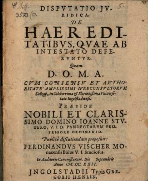 Dispvtatio Jvridica. De Haereditatibvs, Qvae Ab Intestato Defervntvr