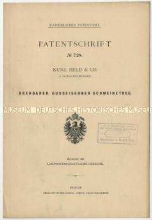 Patentschrift eines drehbaren gusseisernen Schweinetroges, Patent-Nr. 728