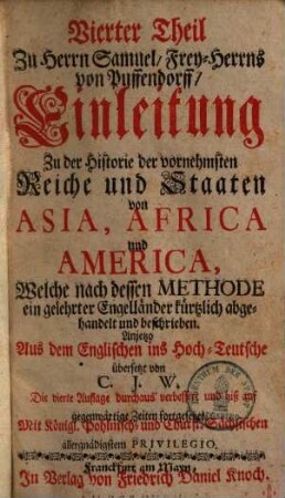 Einleitung zu der Historie der vornehmsten Reiche und Staaten, sojetziger Zeit in Europa sich befinden, 4