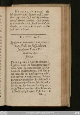 Caput XIV. Episcopum Romanum tribus primis à Christo seculis non fuisse habitum successorem Petri in Primatu nec Apostolatu.