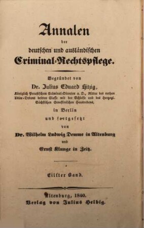 Annalen der deutschen und ausländischen Criminal-Rechtspflege. 11. 1840