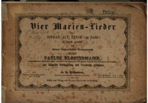 Vier Marien-Lieder : für Sopran, Alt, Tenor und Bass