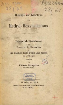 Beiträge zur Kenntniss des Methyl-Hexylenketons