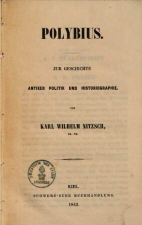 Polybius : zur Geschichte antiker Politik und Historiographie
