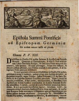 Opusculorum Criticorum Contra Justini Febronii Juris-Consulti Librum Singularem De Legitima Potestate Summi Pontificis Pars ..., 1