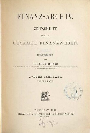 FinanzArchiv : European journal of public finance. 8,[1]. 1891