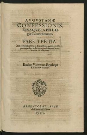Augustanae Confessionis, Eiusque Apologiae Tabulis delineatae. Pars Tertia.