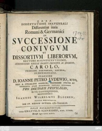 Dissertatione Inavgvrali Differentias iuris Romani & Germanici In Svccessione Conivgvm Et Dissortivm Liberorvm