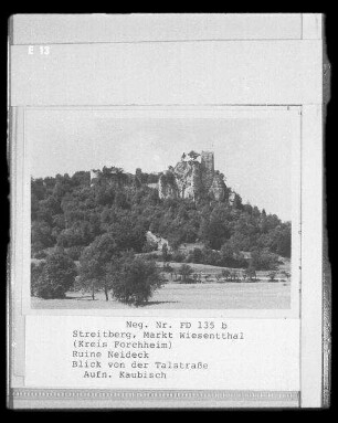Streitberg. Blick von der Talstraße zur Ruine Neideck. Ansicht von Osten
