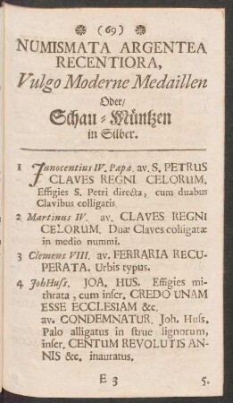 Numismata Argentea Recentiora, vulgo Moderne Medaillen oder Schau-Müntzen in Silber