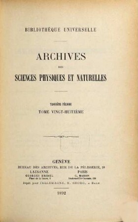Archives des sciences physiques et naturelles. 28. 1892