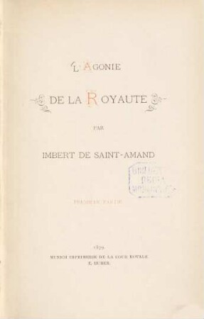 L'Agonie de la Royauté, 1