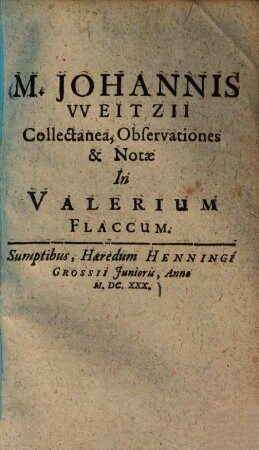 Collectanea, observationes et notae in Valerium Flaccum