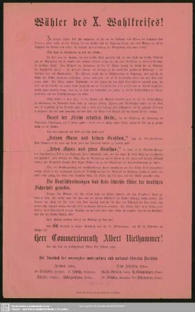 Wähler des X. Wahlkreises! : In wenigen Tagen sollt Ihr entscheiden, ob Ihr vor der Wahlurne dem Manne des Umsturzes Eure Stimmen geben wollt ...; [Wahlaufruf zur Wahl des Kommerzienrats Albert Niethammer]