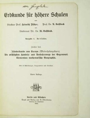 Teil 5: Länderkunde von Europa (Wiederholungskurs), Die wichtigsten Handels- und Verkehrswege der Gegenwart, Elementare mathematische Geographie
