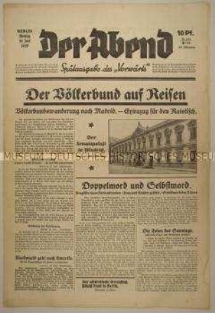 Sozialdemokratische Abendzeitung "Der Abend" u.a. zur Völkerbunds-Tagung in Madrid
