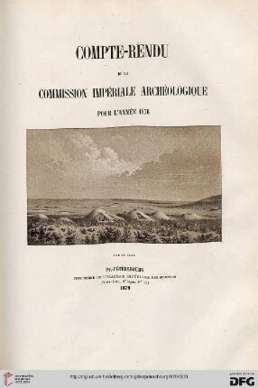Compte rendu de la Commission Impériale Archéologique: pour l'année ..: Pour l'Année 1876