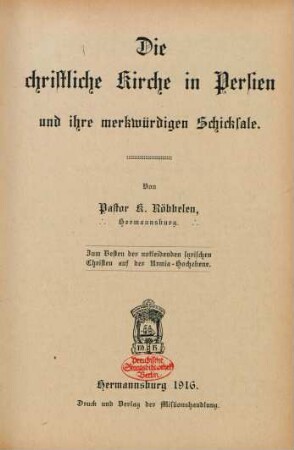 Die christliche Kirche in Persien und ihre merkwürdigen Schicksale