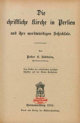 Die christliche Kirche in Persien und ihre merkwürdigen Schicksale