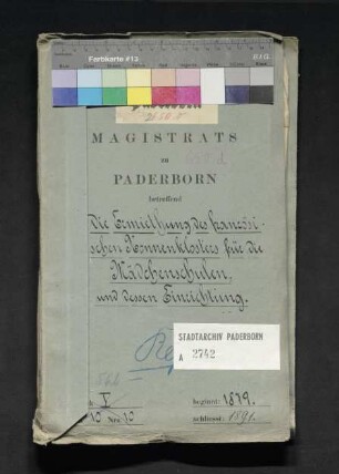 Ermietung des französischen Nonnenklosters (St. Michael) für die Mädchenschule und dessen Einrichtung