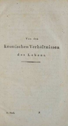 Von den kosmischen Verhältnissen des Lebens