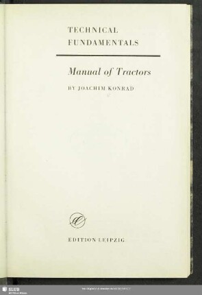 Manual of tractors : [aus d. Ms.]