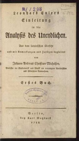 Leonhard Eulers Einleitung in die Analysis des Unendlichen; Bd. 1