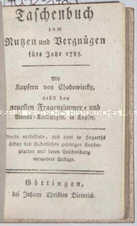 Taschenbuch zum Nutzen und Vergnügen für das Jahr 1785