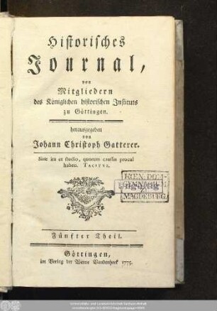 5.1775: Historisches Journal von Mitgliedern des Königlichen Historischen Instituts zu Göttingen