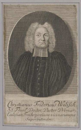 Bildnis des Chistianus Fridericus Wilisch