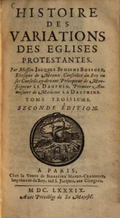 Histoire des Variations des Eglises Protestantes, 3
