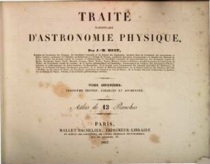Traité élémentaire d'astronomie physique. [6],5, Atlas de 13 Planches