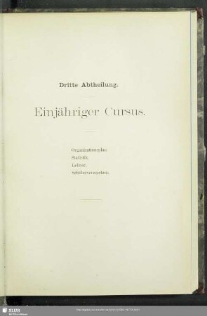 Dritte Abtheilung. Einjähriger Cursus