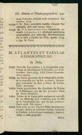 III. Atlantes et Tabulae Geographicae