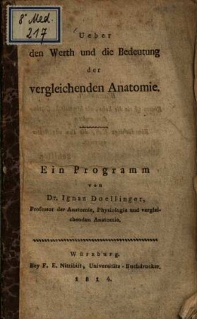 Ueber den Werth und die Bedeutung der vergleichenden Anatomie : ein Programm