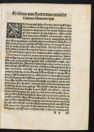 Erasmus von Rotterdam wünscht Vulturio Neocomo heyl.