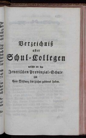 Verzeichniß aller Schul-Collegen welche an der Jeverischen Provinzial-Schule seit ihrer Stiftung bis hieher gedienet haben.
