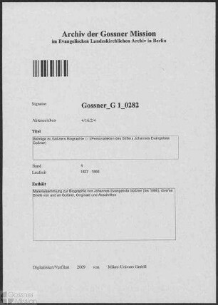 Beiträge zu Goßners Biographie (Personalakten des Stifters)