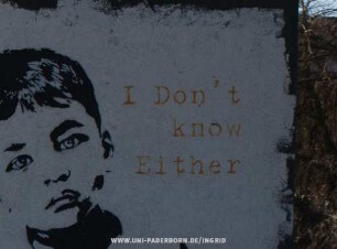 I Don't know Either