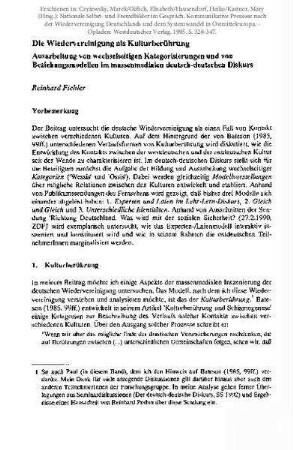 Die Wiedervereinigung als Kulturberührung. Ausarbeitung von wechselseitigen Kategorisierungen und von Beziehungsmodellen im massenmedialen deutsch-deutschen Diskurs