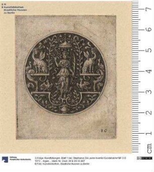 3) Folge: Rundfüllungen. Blatt 1 bez: Stephanvs De Lavne Inventor Excidebat An^BF O D 1573 ... Argentina.