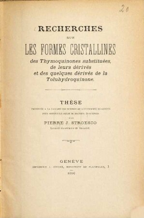 Recherches sur les formes cristallines des thymoquinones substituées, de leurs dérivés et des quelques dérivés de la toluhydroquinone