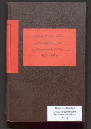 Namensverzeichnis zum Heiratsregister Brackwede, 1908 - 1920