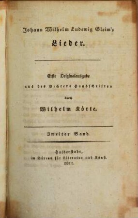 J. W. L. Gleim's sämmtliche Werke. 2, Johann Wilhelm Ludwig Gleim's Lieder ; zweiter Band